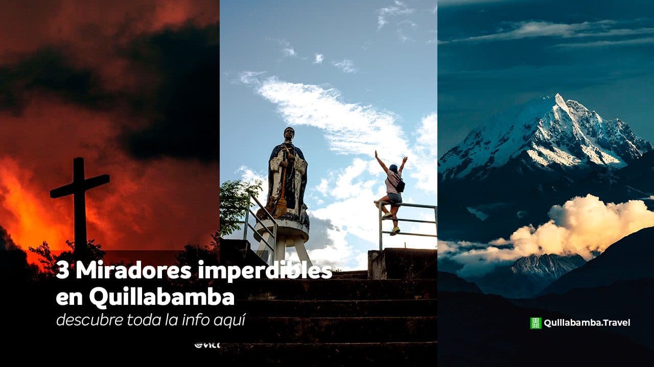 3 Miradores imperdibles en Quillabamba
